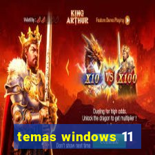 temas windows 11